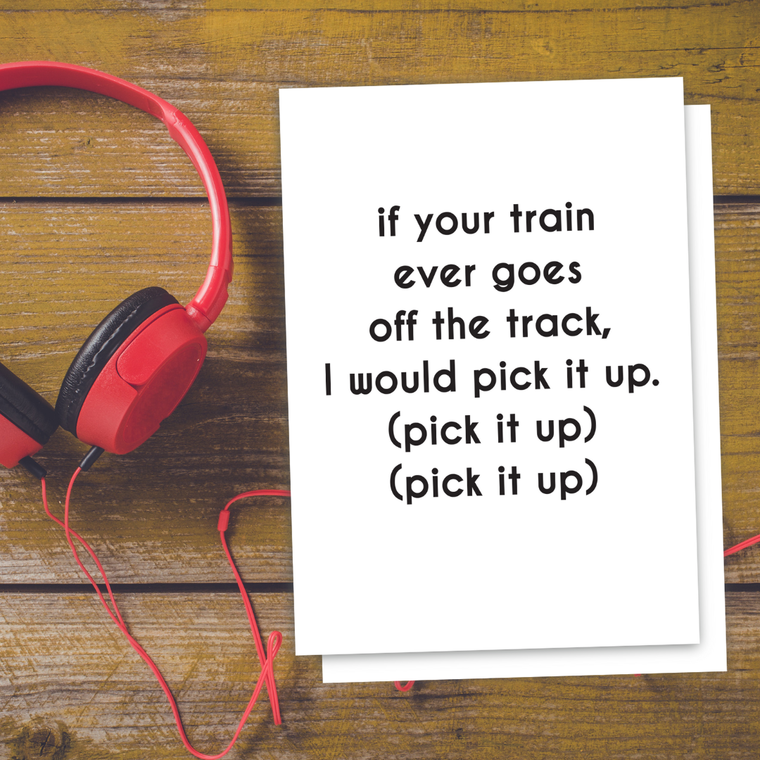 If Your Train Goes Off The Track Card