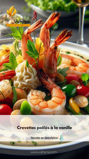 CREVETTES POÉLÉS À LA VANILLE
