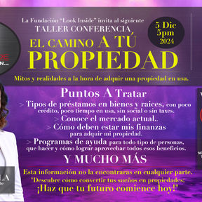 La Fundación Look Inside presenta: "El Camino A Tu Propiedad"