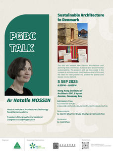 PGBC Talk - Sustainable Architecture in Denmark by Ar Natalie MOSSIN