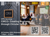 HKIA CPD Seminar - CIRCO: Creating Business through Circular Design (Wed, 28 Oct 2026)