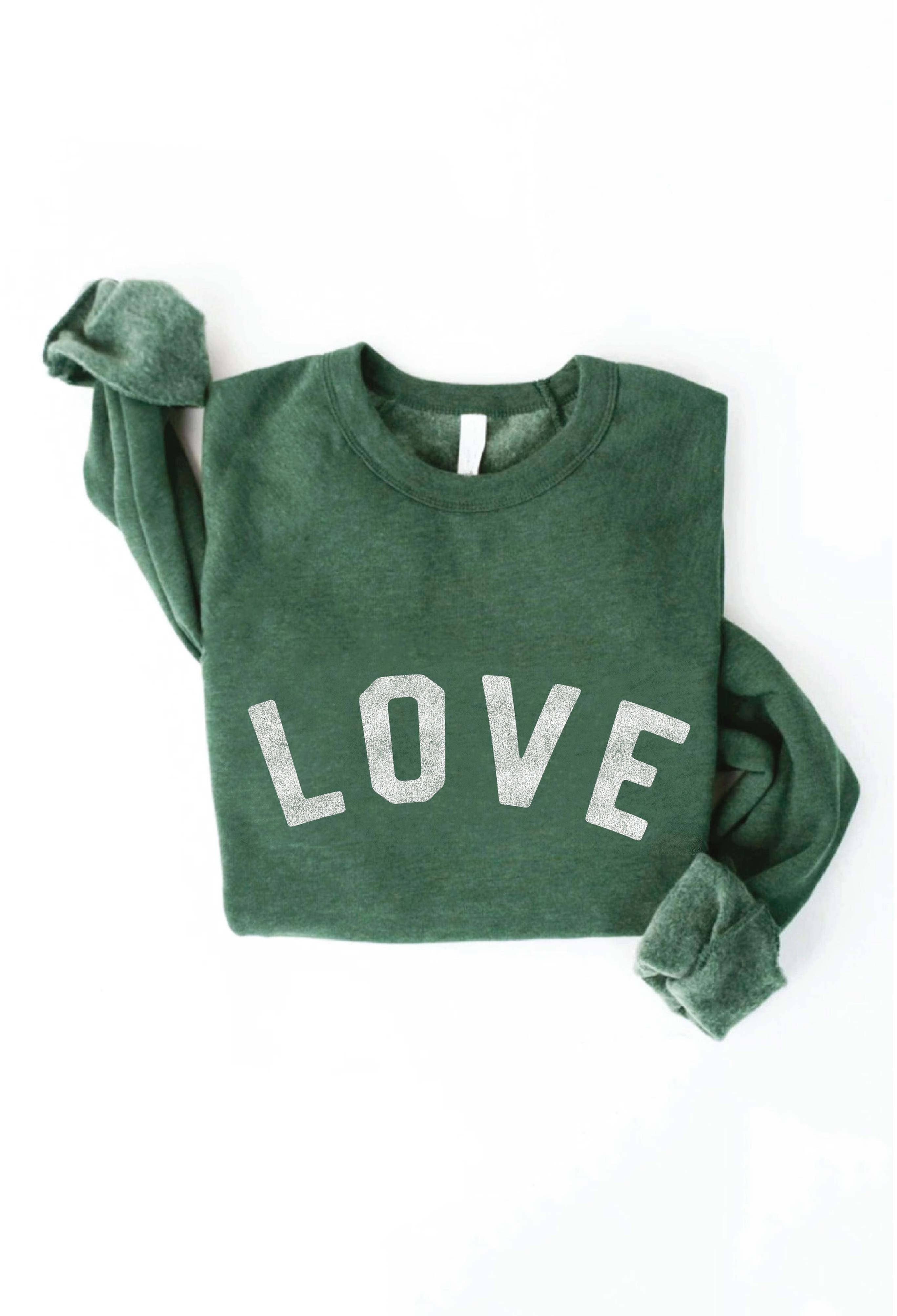 LOVE Sweatshirt Green