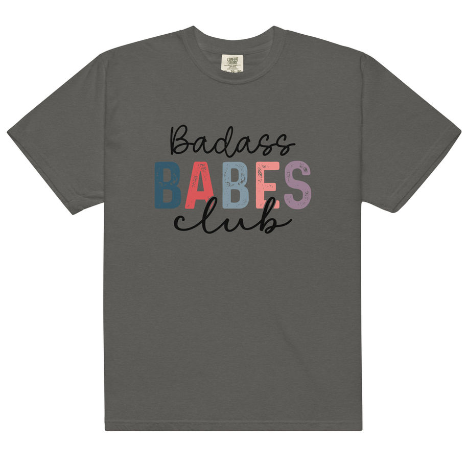 badass babes club shirt bold graphic tee women empowering edgy t shirt