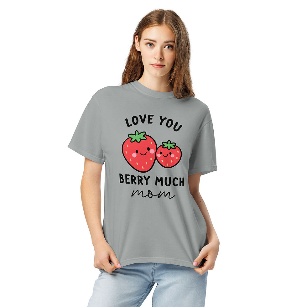 love you berry much mom heavyweight t shirt strawberry pun graphic tee