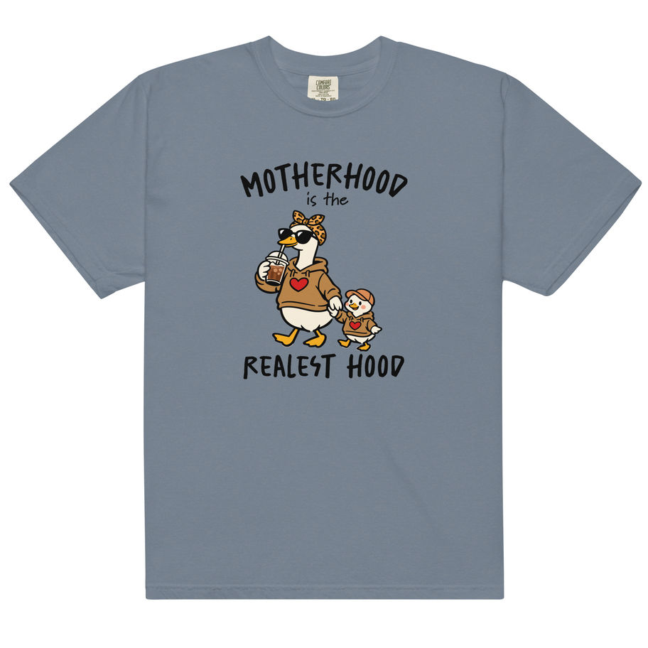 motherhood is the realest hood heavyweight t shirt funny mom life graphic tee  OR