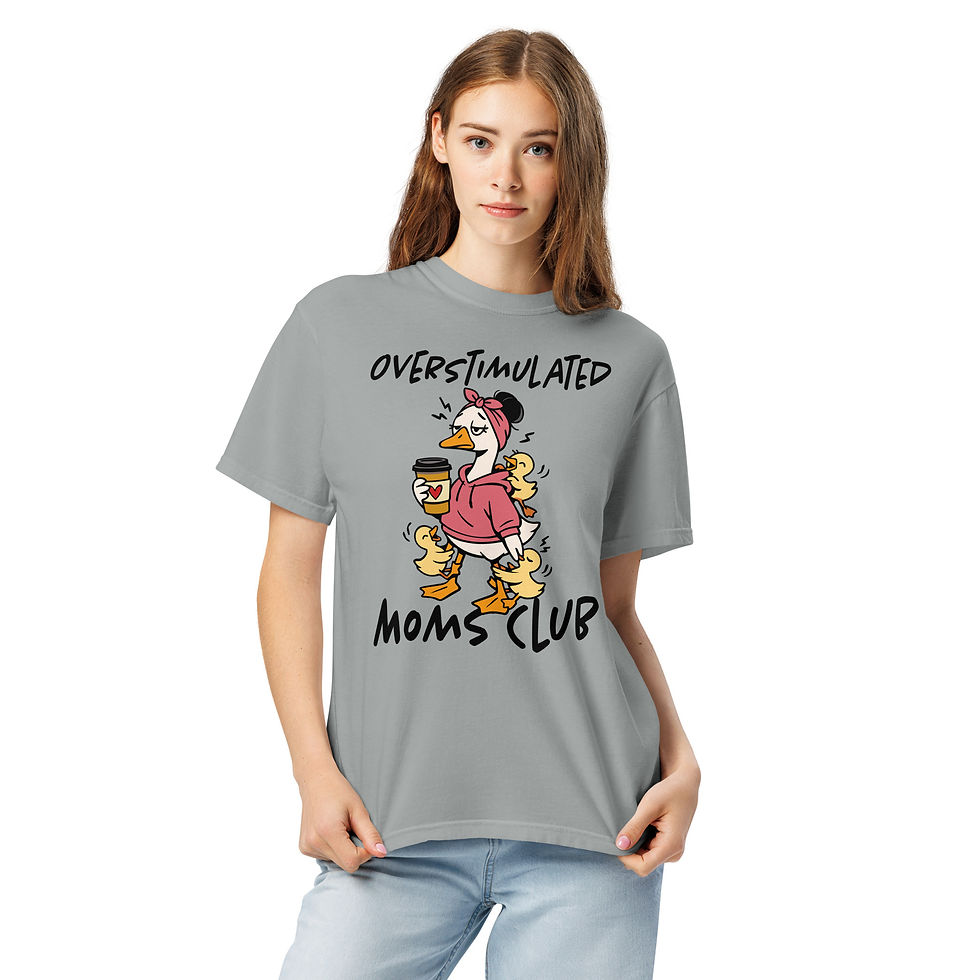 overstimulated mom club heavyweight t shirt funny mom life graphic tee