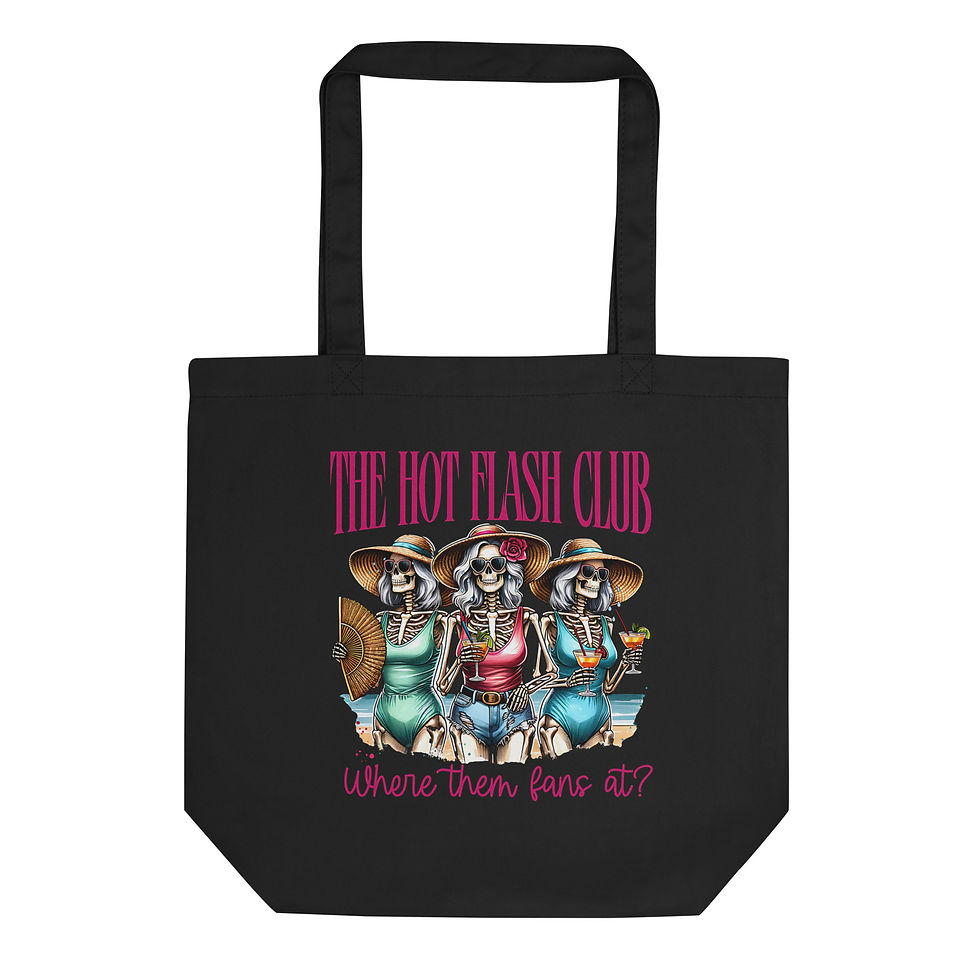 The Hot Flash Club Eco Tote Bag