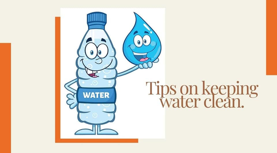 Tips on Keeping Water Clean