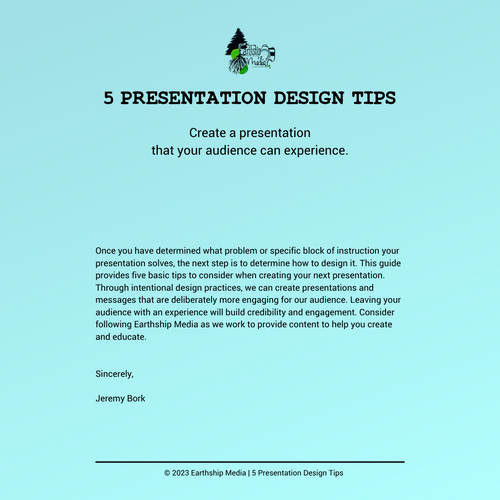 5 Presentation Design Tips | Earthship Media