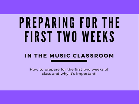 How to Prepare for the First Two Weeks of Your Choral Program