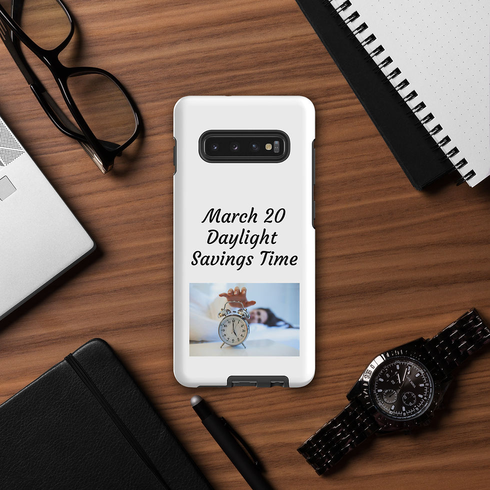 Thumbnail: Tough case for Samsung® March 20 Daylight Savings Time