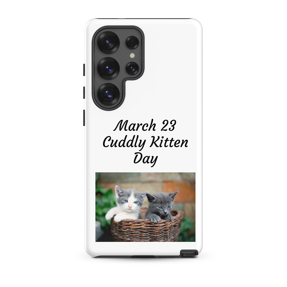 Thumbnail: Tough case for Samsung® March 23 Cuddly Kitten Day