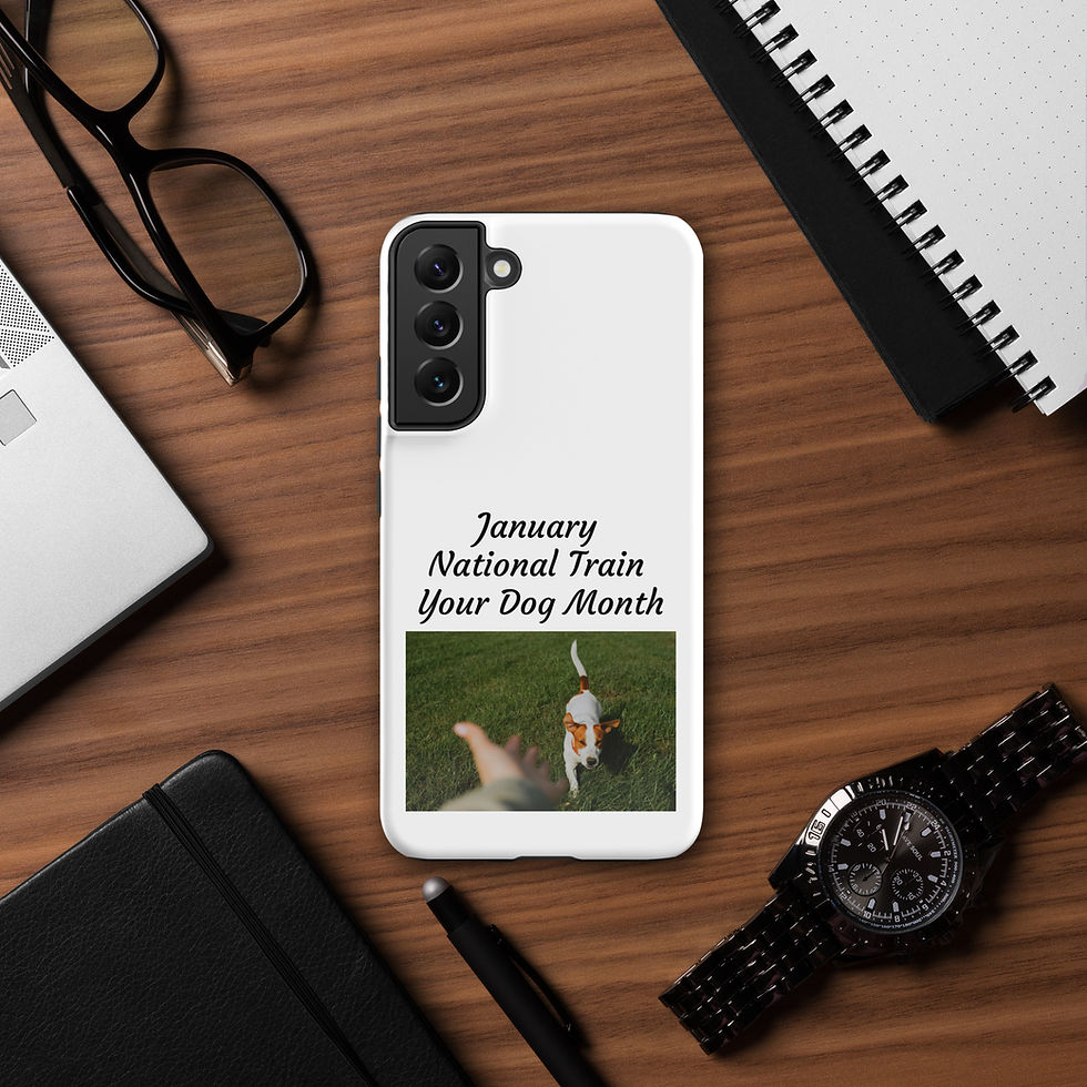 Thumbnail: Tough case for Samsung® January National Train Your Dog Month