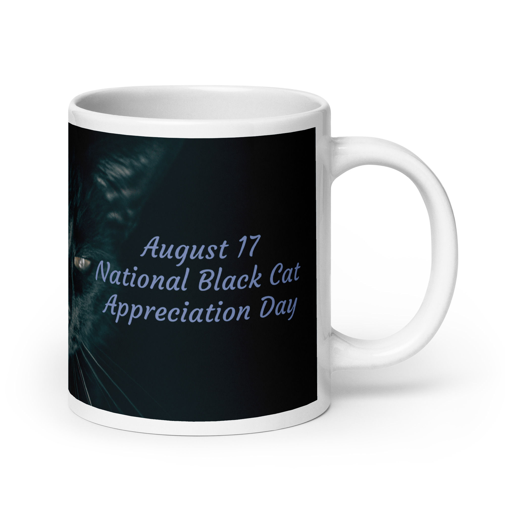 White glossy mug August 17 National Black Cat Appreciation Day