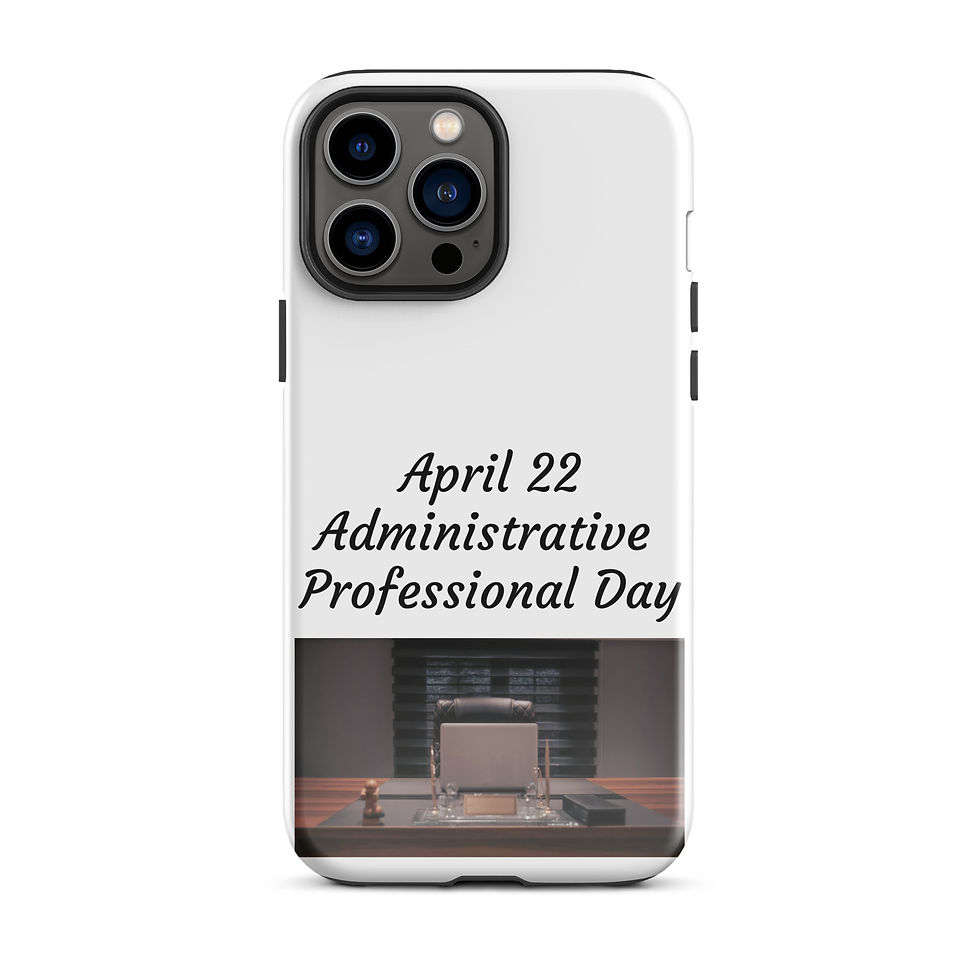 Thumbnail: Tough Case for iPhone® April 22 Administrative Professional Day