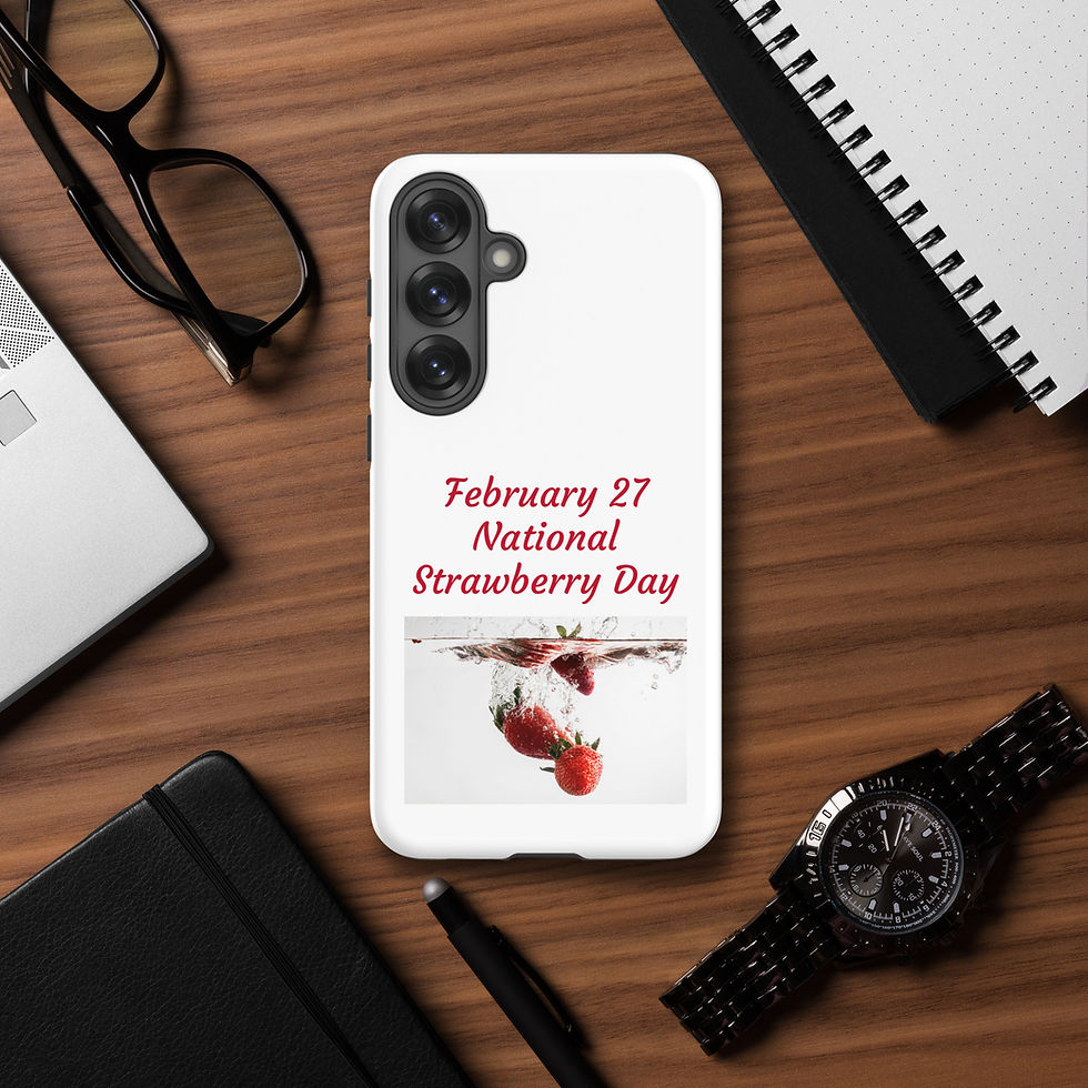 Thumbnail: Tough case for Samsung® February 27 National Strawberry Day