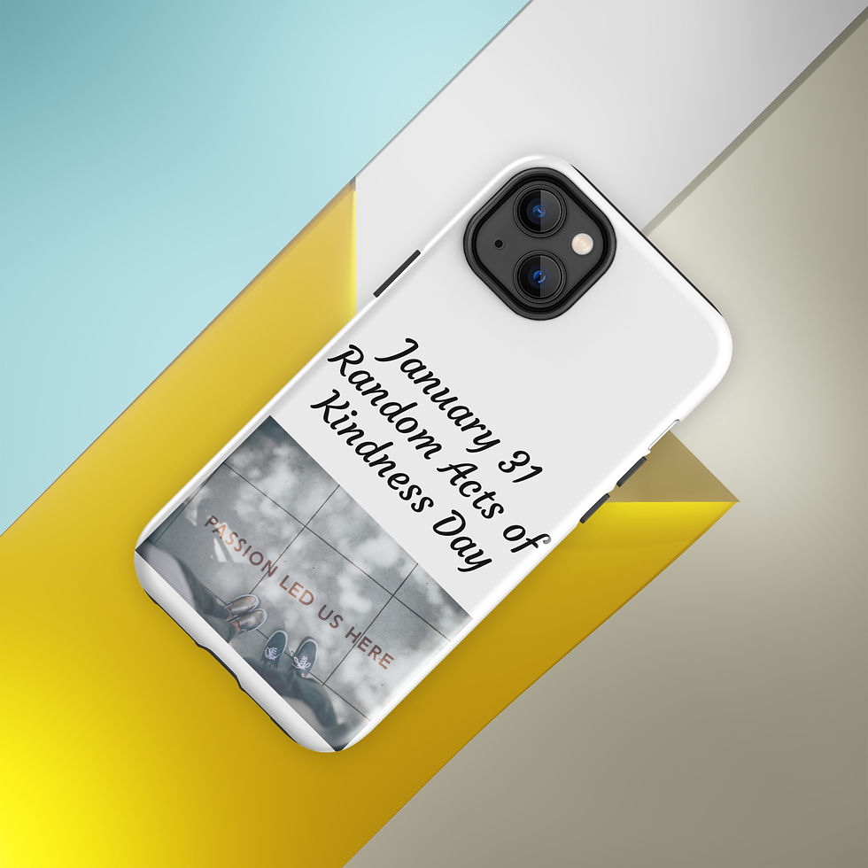 Thumbnail: Tough Case for iPhone® January 31 Random Acts of Kindness Day