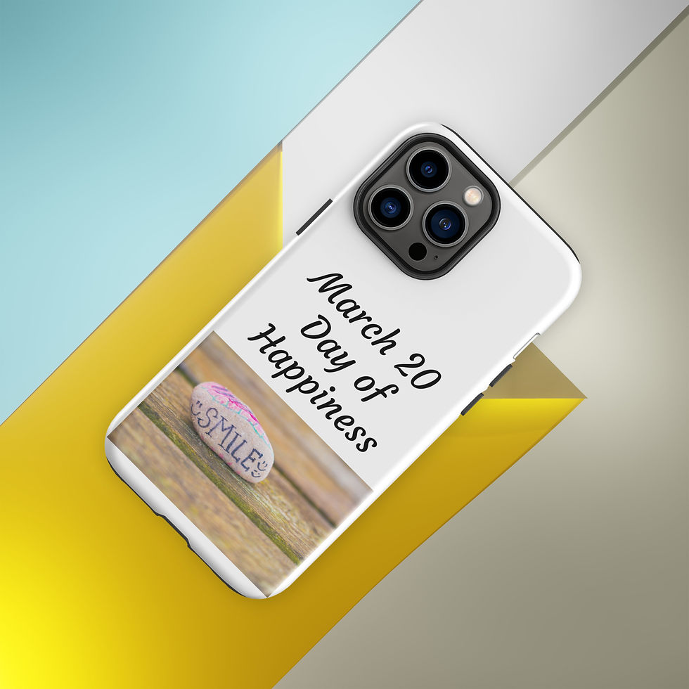 Thumbnail: Tough Case for iPhone® March 20 Day of Happiness