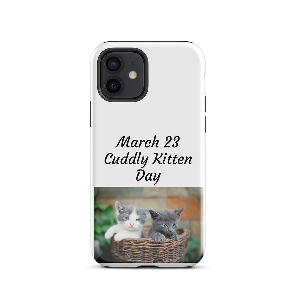 Thumbnail: Tough Case for iPhone® March 23 Cuddly Kitten Day