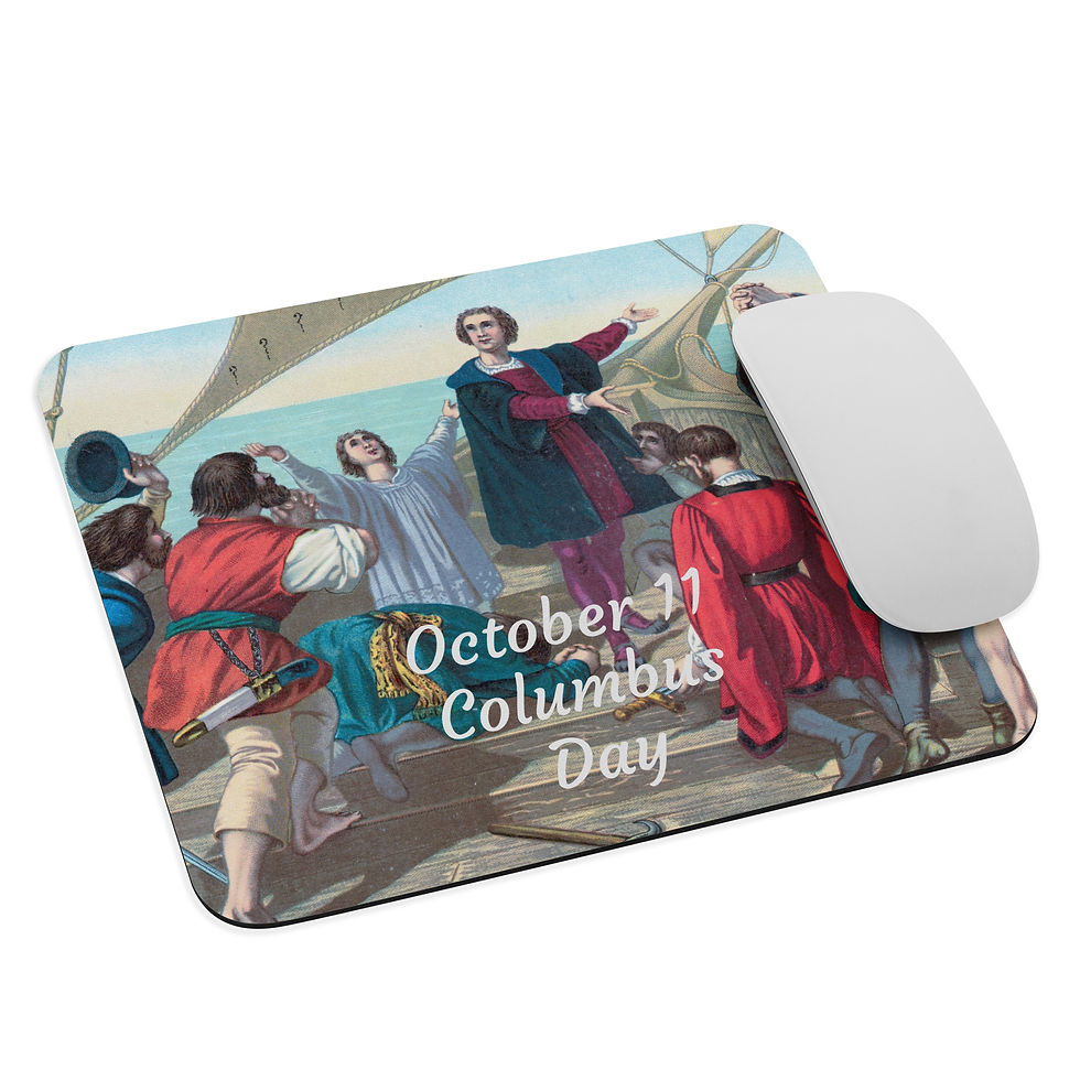 Mouse pad October 11 Columbus Day