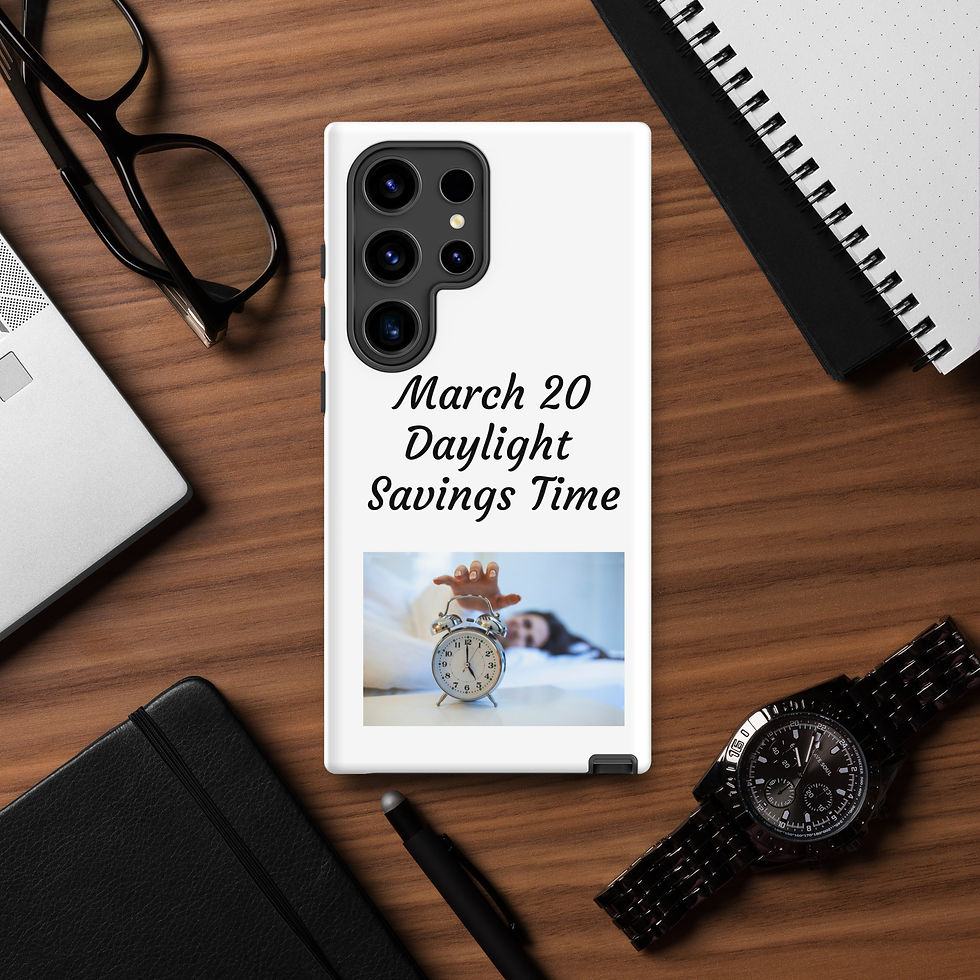 Thumbnail: Tough case for Samsung® March 20 Daylight Savings Time