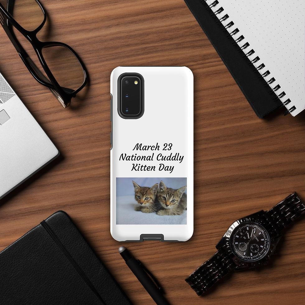 Thumbnail: Tough case for Samsung® March 23 National Cuddly Kitten Day