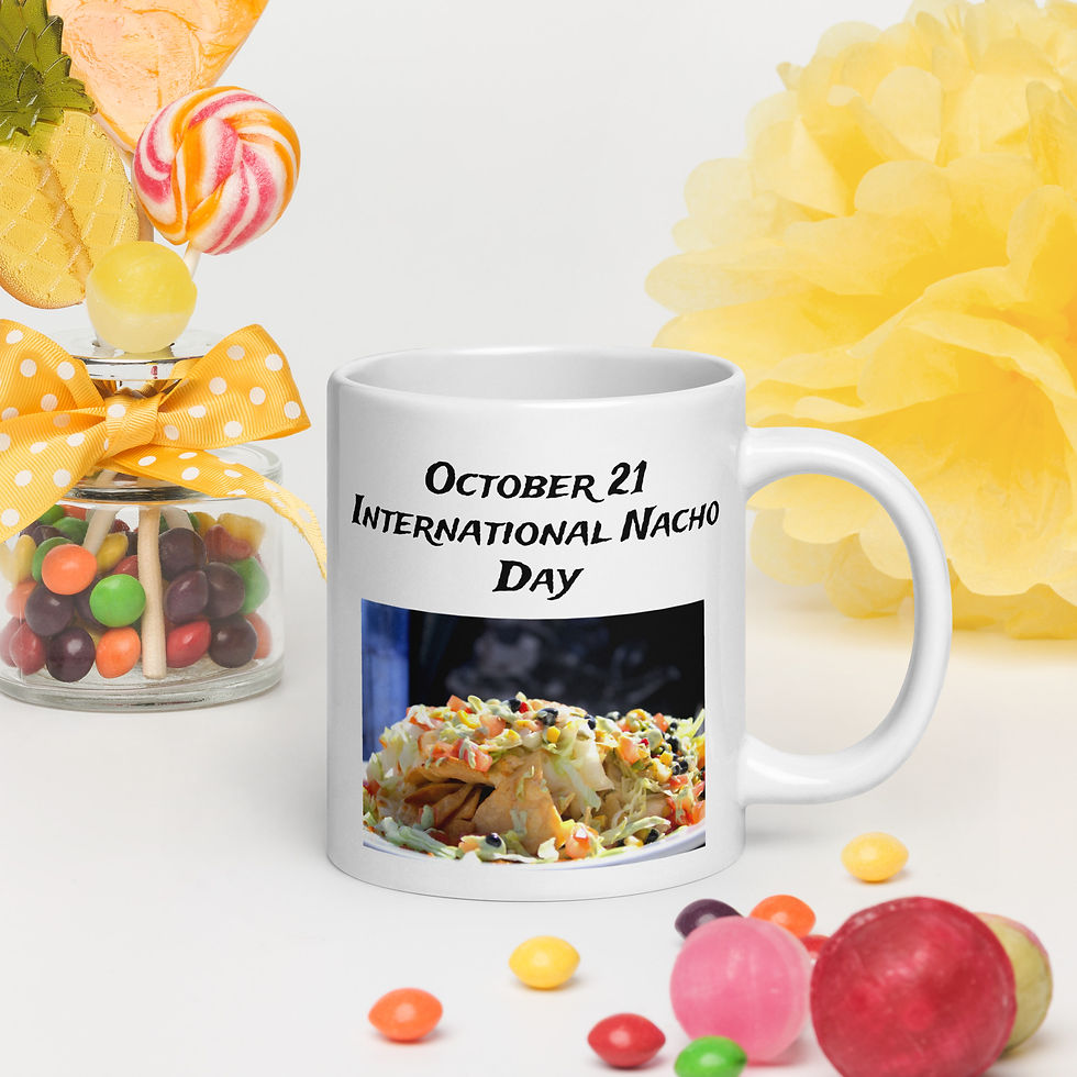 White glossy mug October 21 International Nacho Day