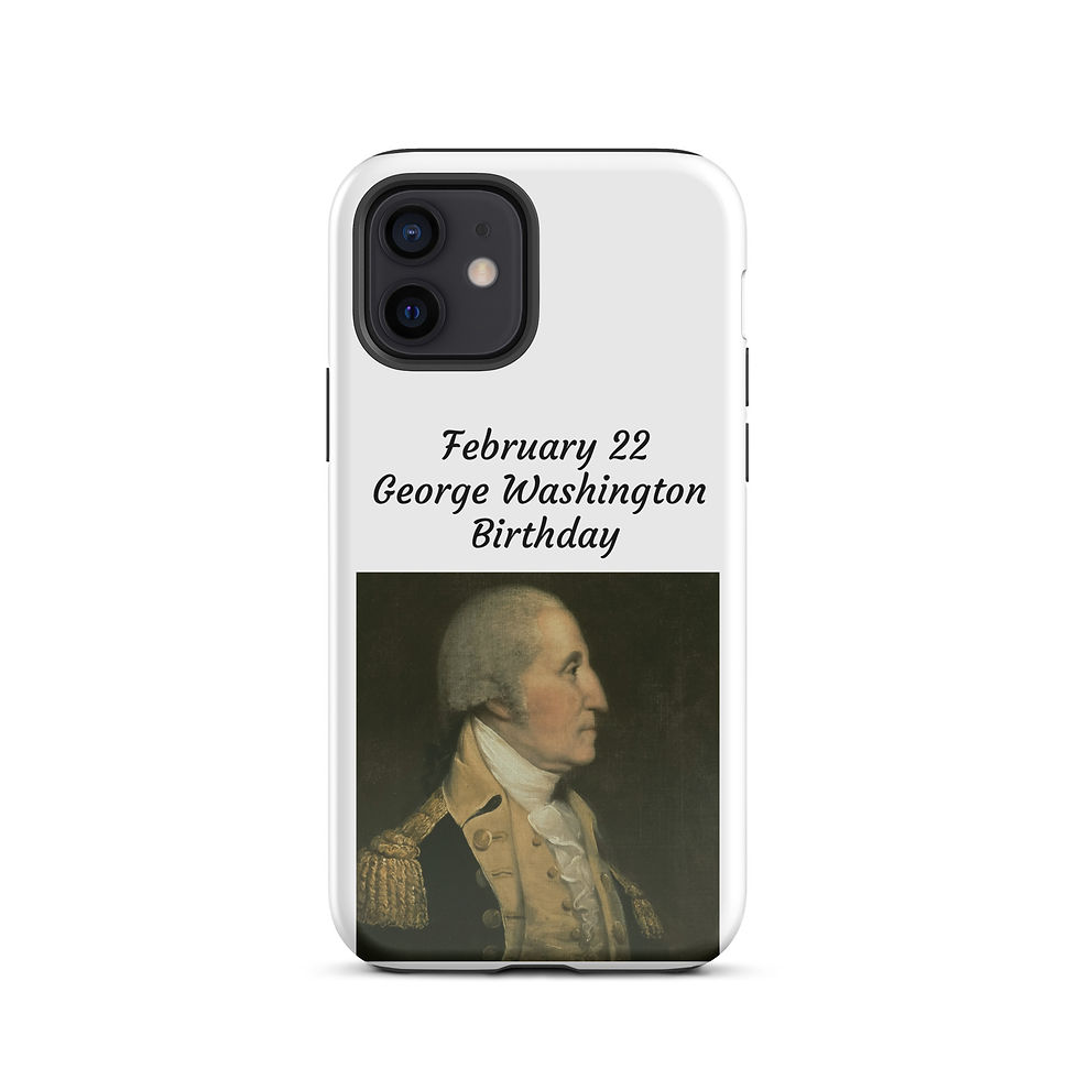 Thumbnail: Tough Case for iPhone® February 22 George Washington's Birthday