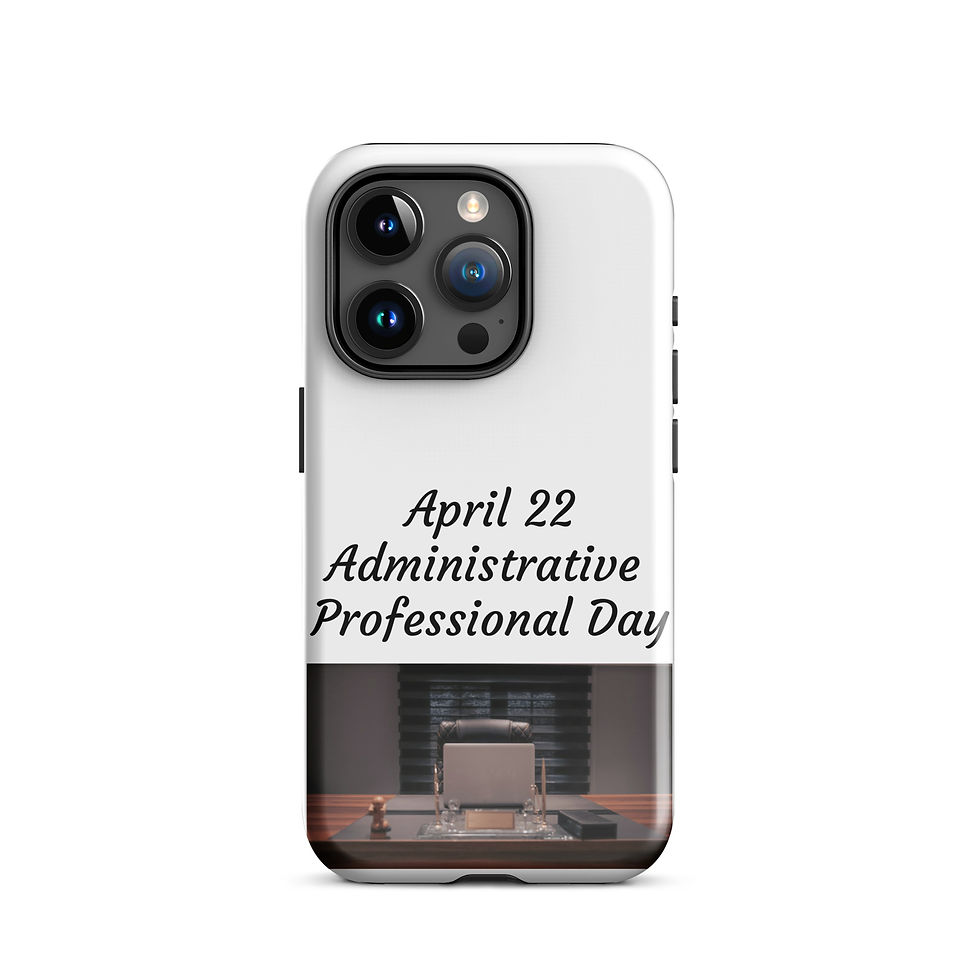 Thumbnail: Tough Case for iPhone® April 22 Administrative Professional Day