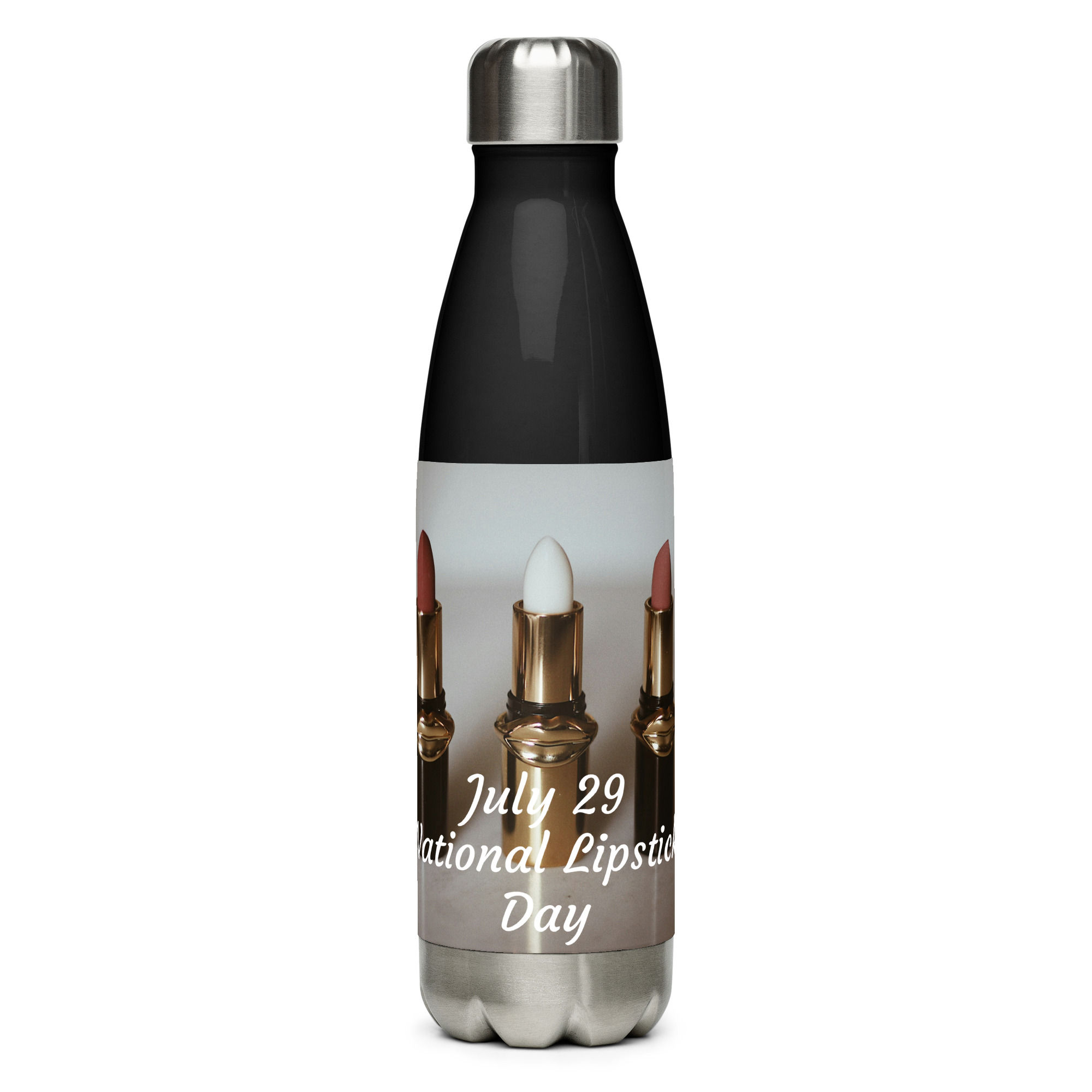 Stainless steel water bottle July 29 National Lipstick Day