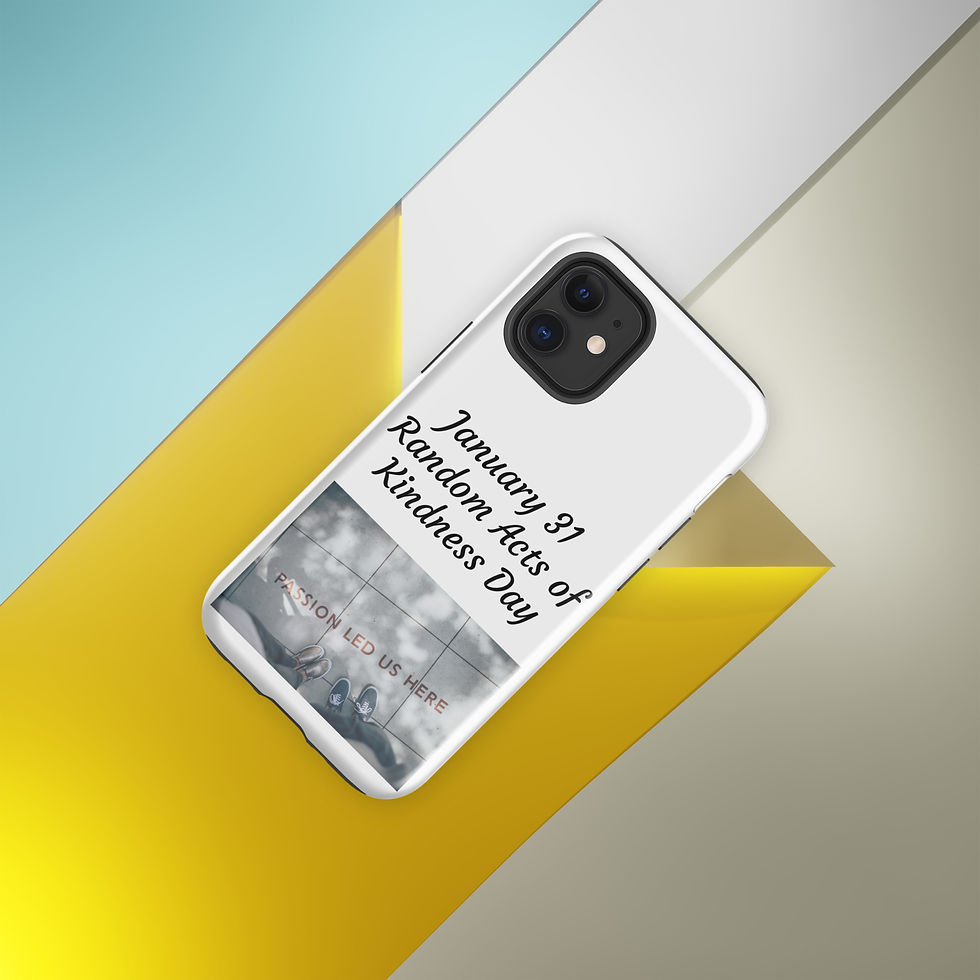Thumbnail: Tough Case for iPhone® January 31 Random Acts of Kindness Day