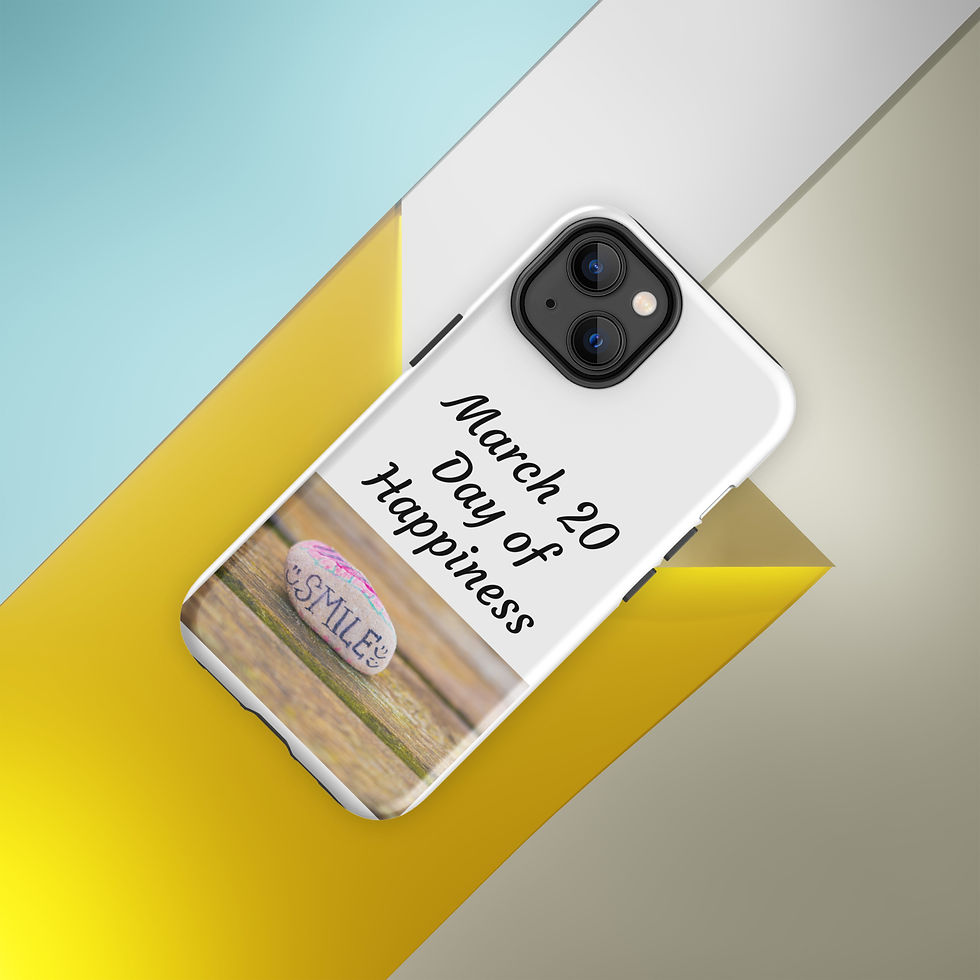 Thumbnail: Tough Case for iPhone® March 20 Day of Happiness