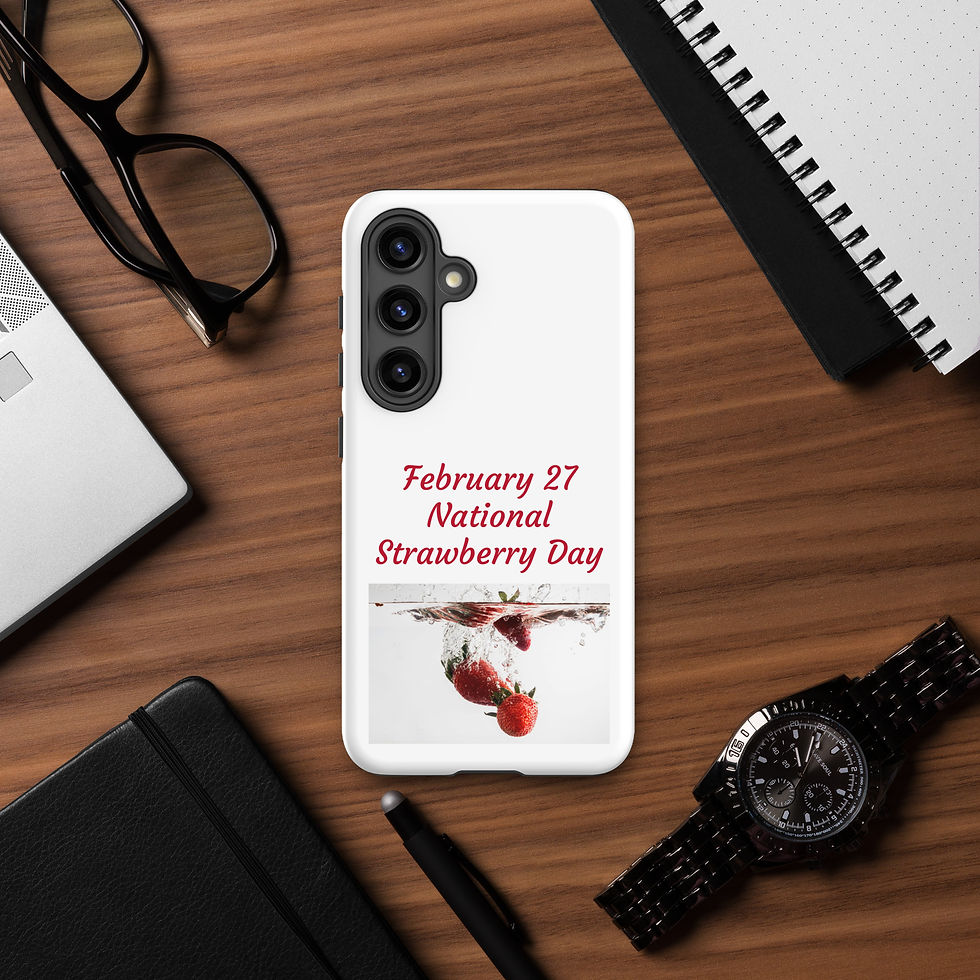 Thumbnail: Tough case for Samsung® February 27 National Strawberry Day