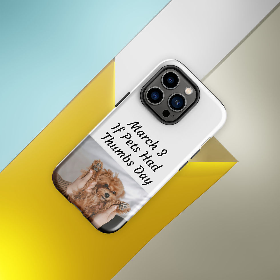 Thumbnail: Tough Case for iPhone® March 3 If Pets Had Thumbs Day