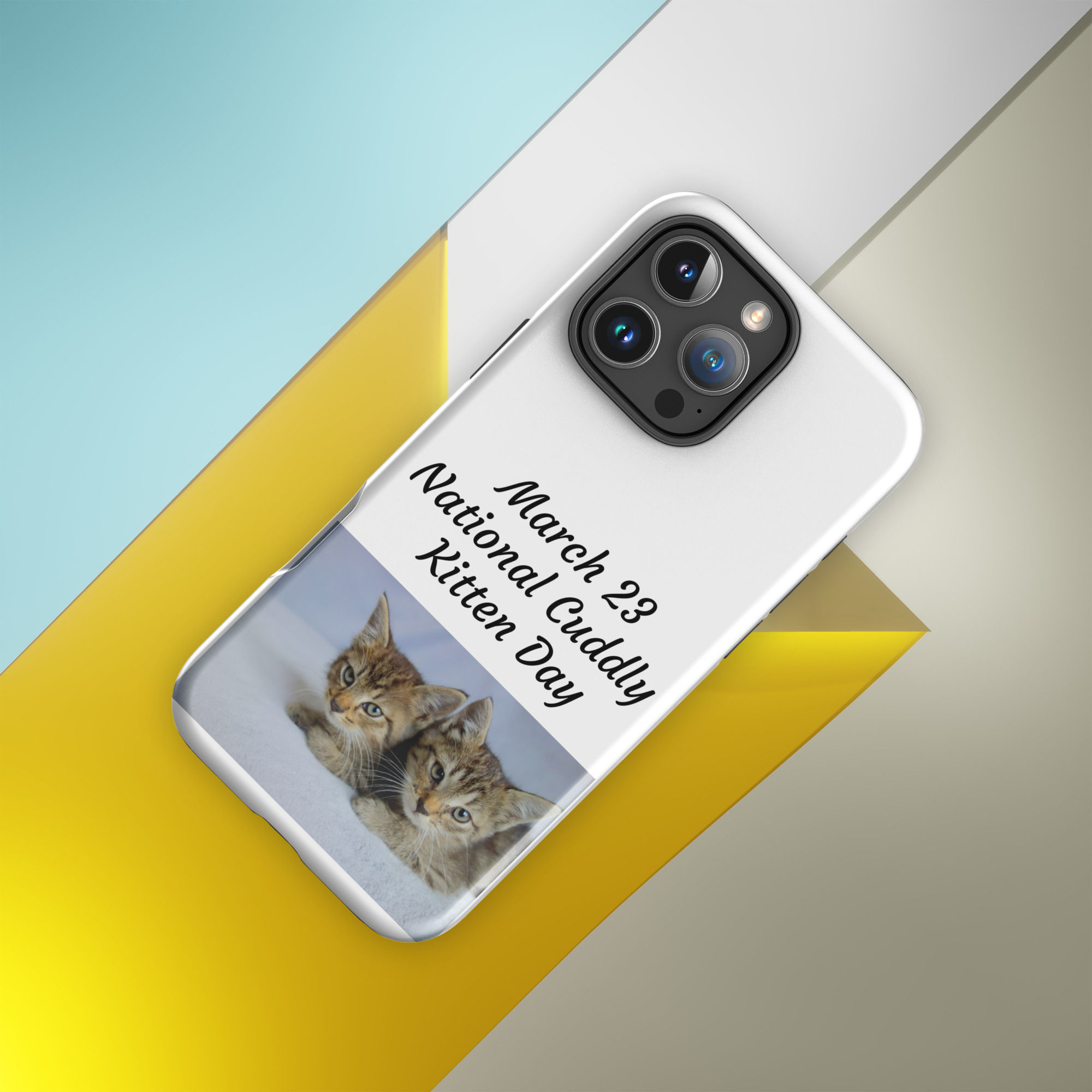 Tough Case for iPhone® March 23 National Cuddly Kitten Day