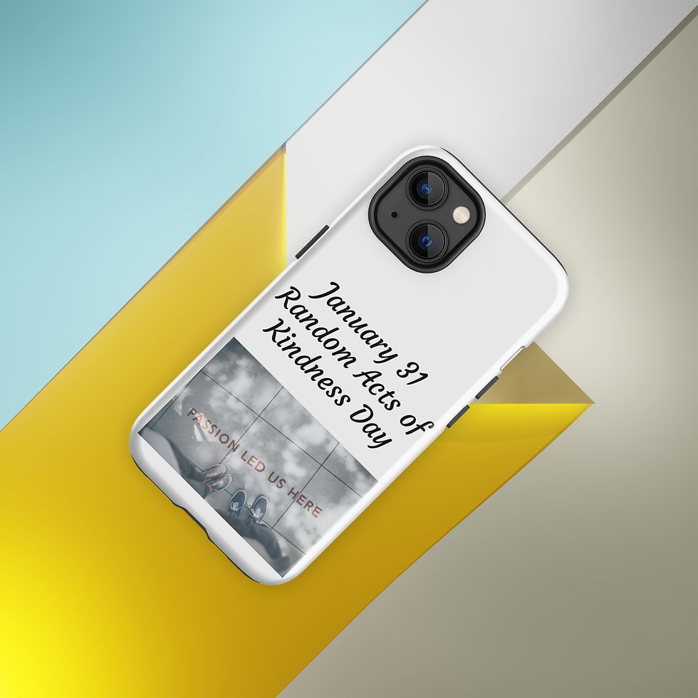 Thumbnail: Tough Case for iPhone® January 31 Random Acts of Kindness Day