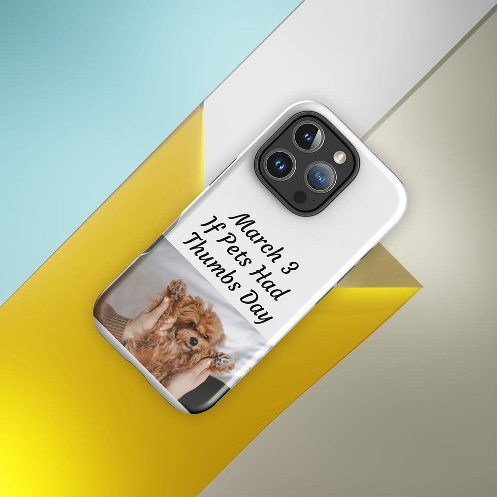 Thumbnail: Tough Case for iPhone® March 3 If Pets Had Thumbs Day