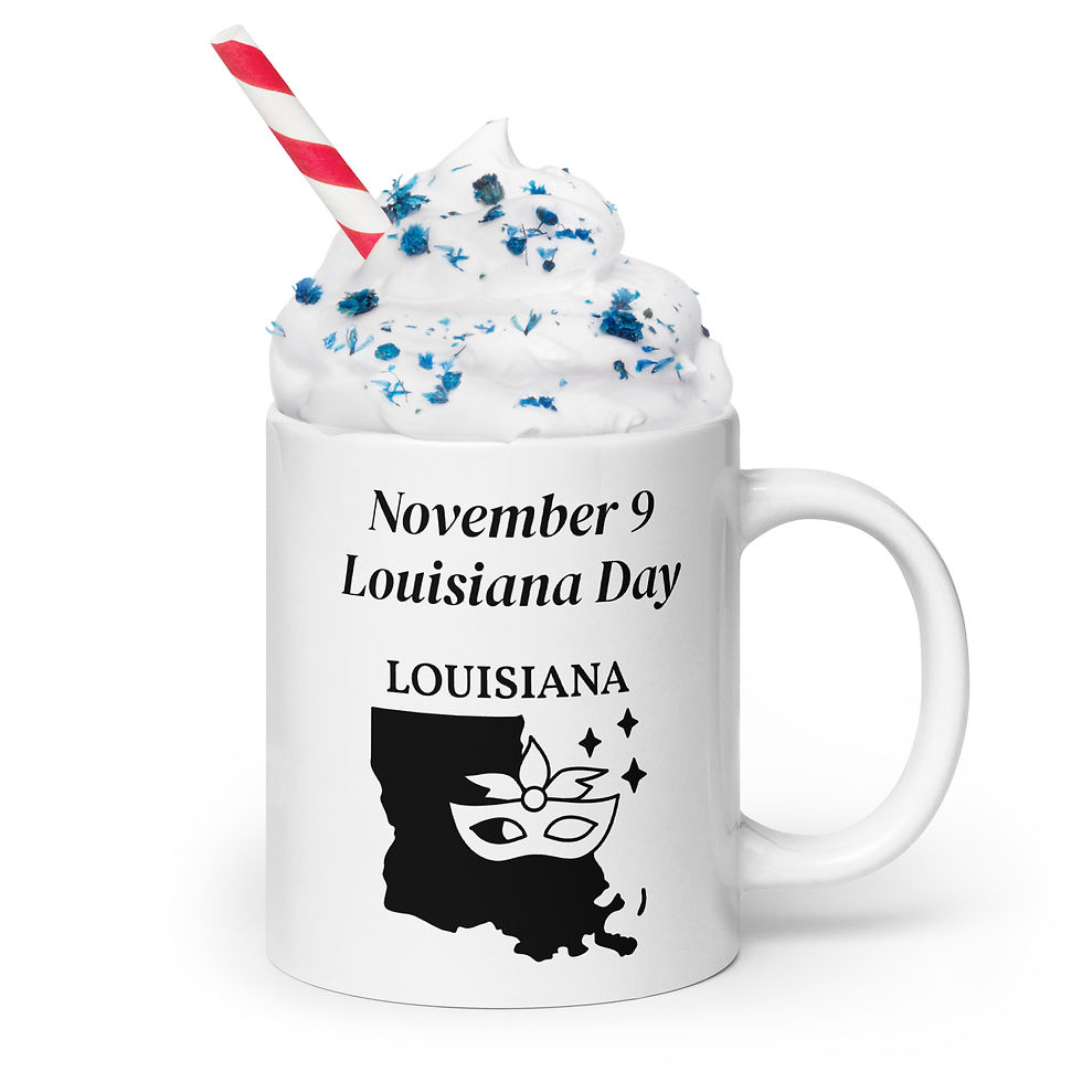 White glossy mug November 9 Louisiana Day