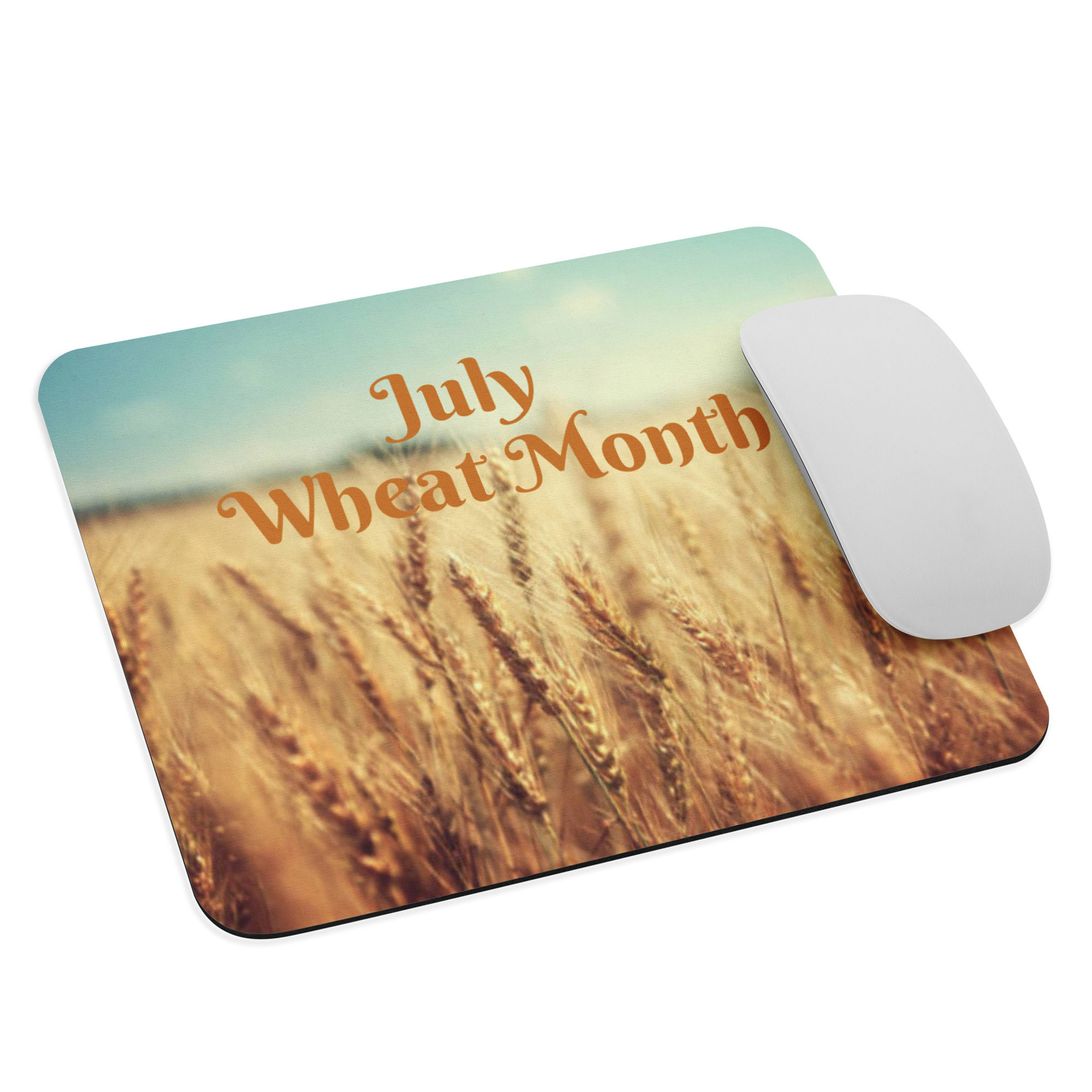 Mouse pad july wheat month
