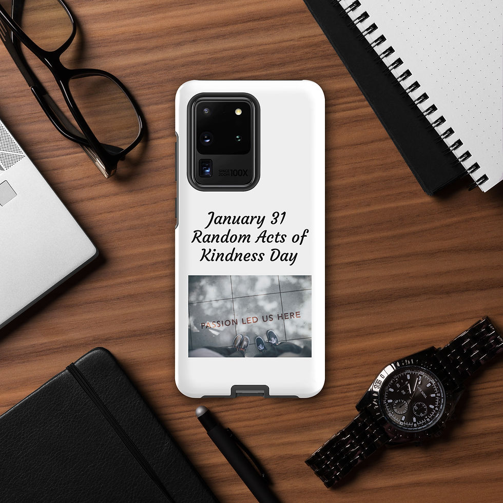 Thumbnail: Tough case for Samsung® January 31 Random Acts of Kindness Day