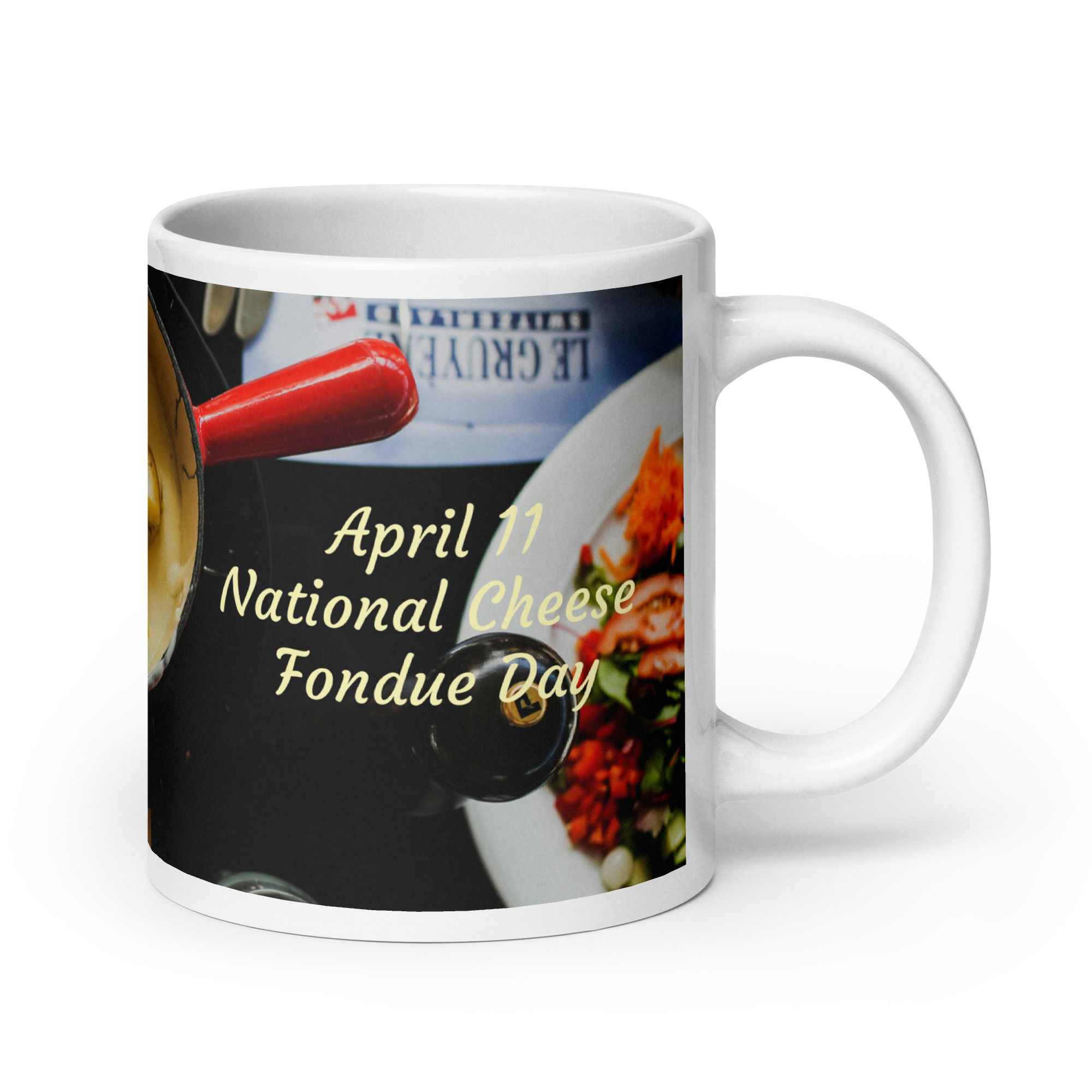 White glossy mug April 11 National Cheese Fondue Day