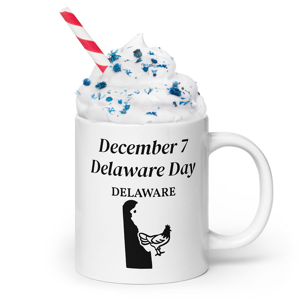 White glossy mug December 7 Delaware Day