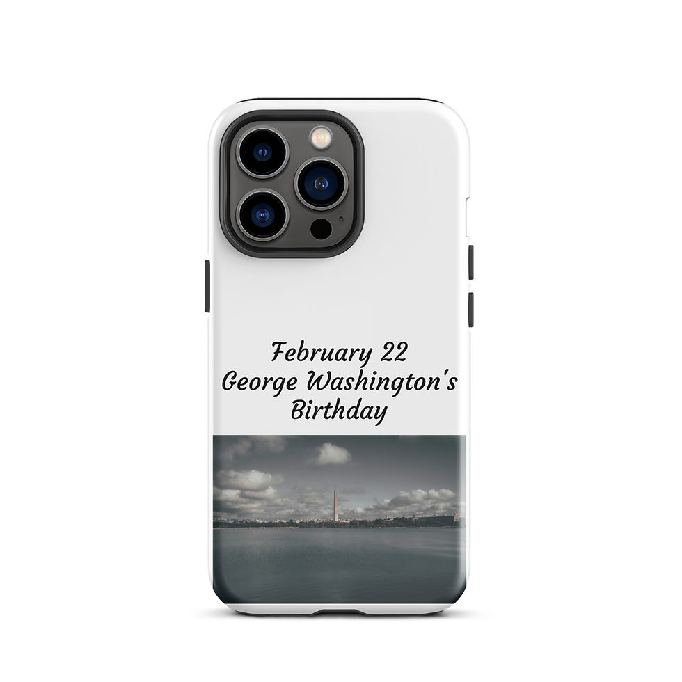 Thumbnail: Tough Case for iPhone® February 22 George Washington's Birthday
