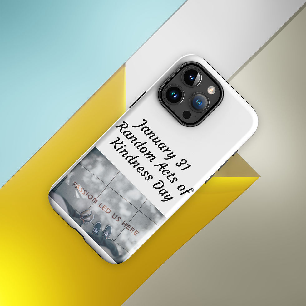 Thumbnail: Tough Case for iPhone® January 31 Random Acts of Kindness Day