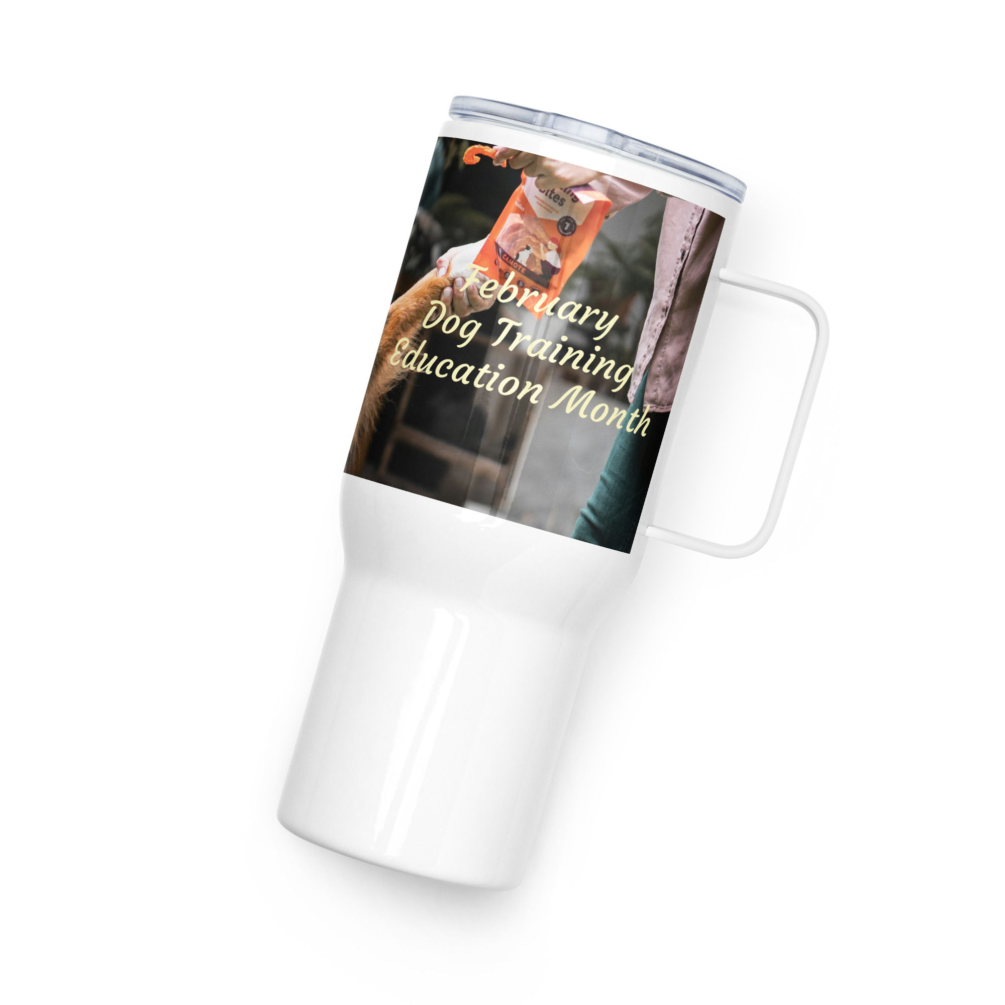 Travel mug with a handle January Dog Training Education Month
