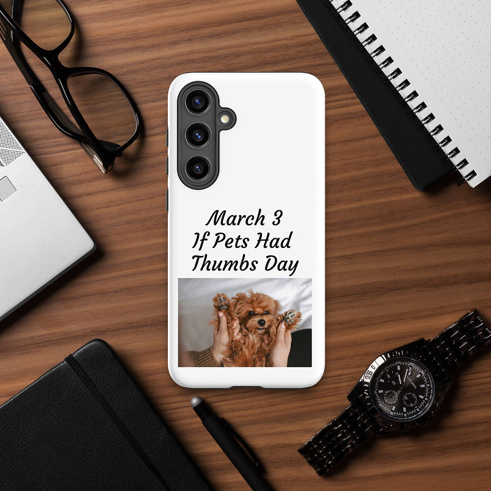 Thumbnail: Tough case for Samsung® March 3 If Pets Had Thumbs Day