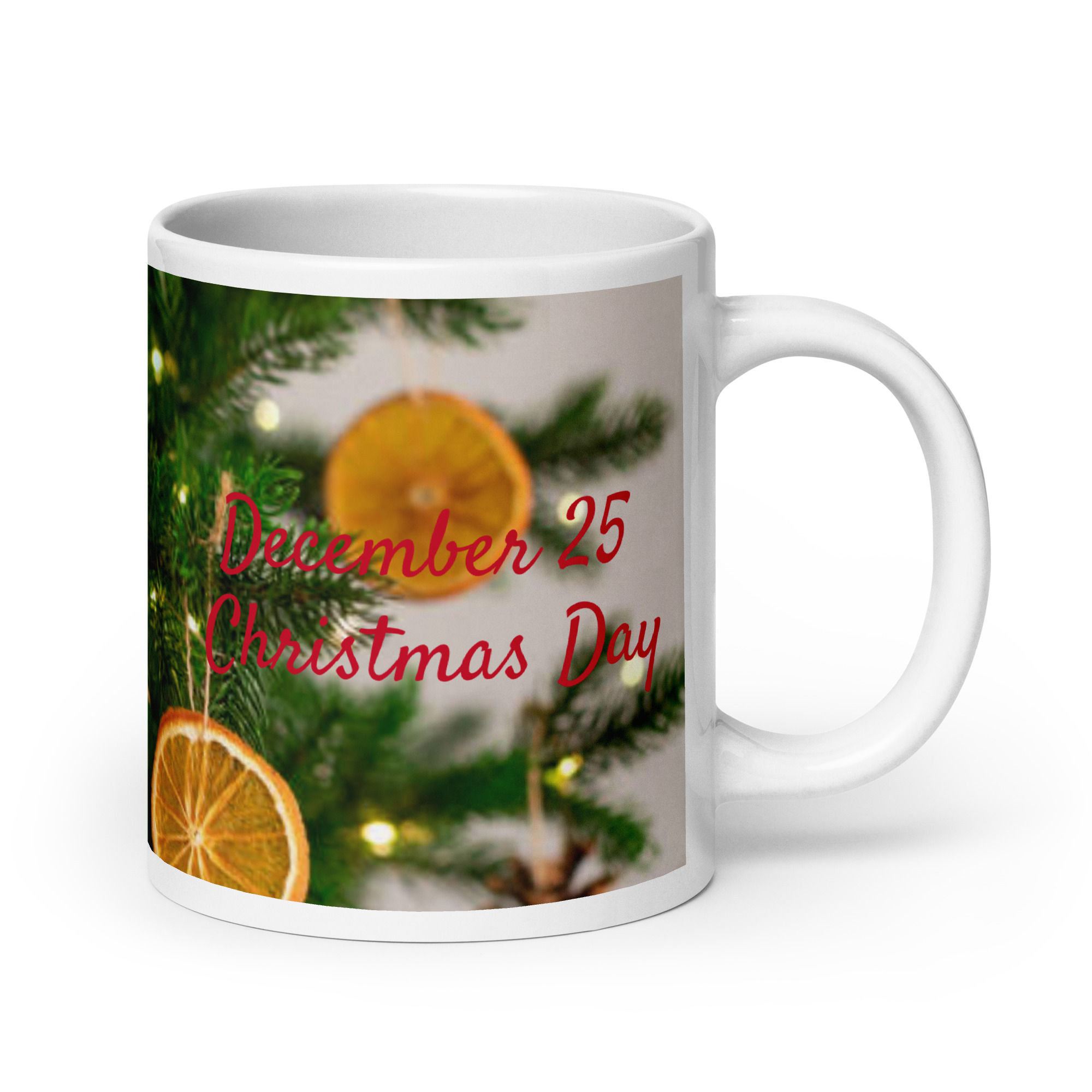 White glossy mug December 25 Christmas Day
