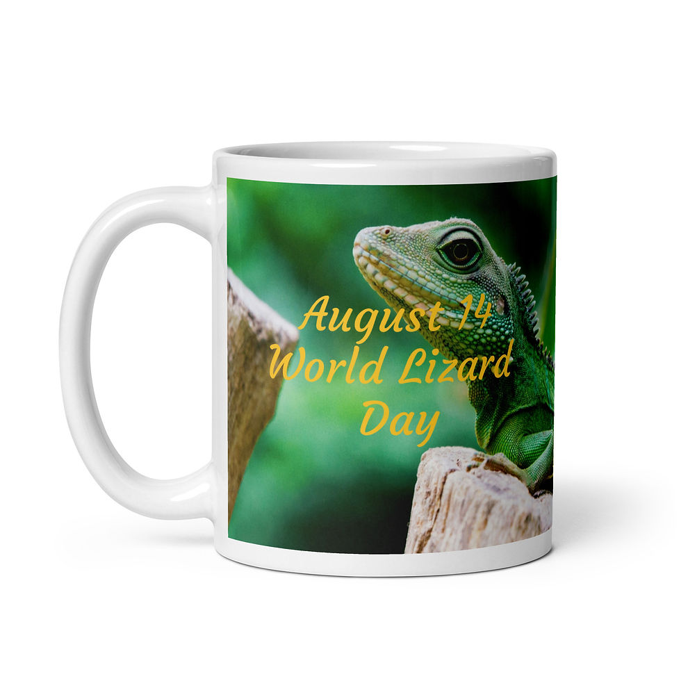 Thumbnail: White glossy mug August 14 World Lizard Day
