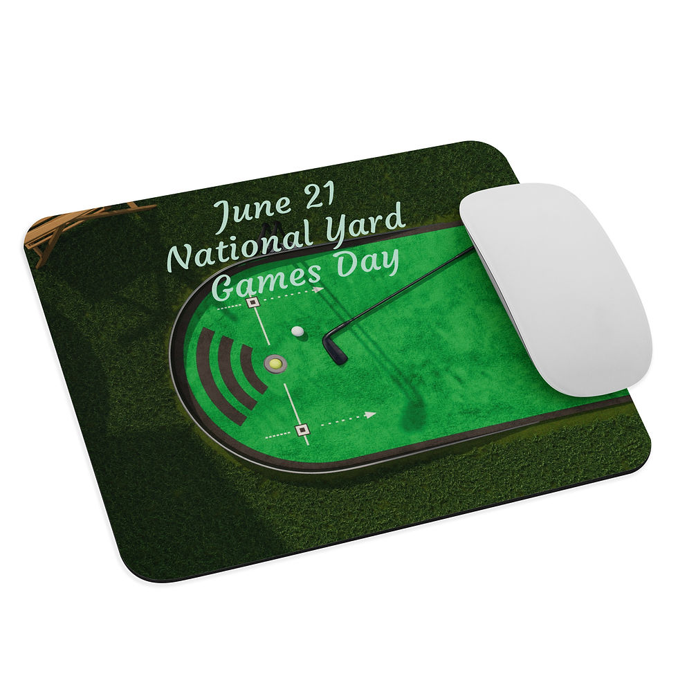 Mouse pad June 21 National Yard Games Day