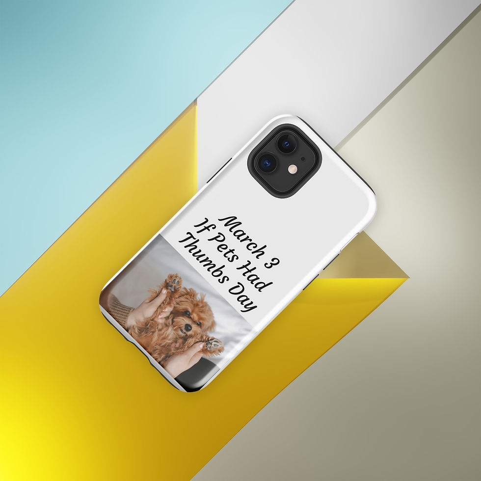 Thumbnail: Tough Case for iPhone® March 3 If Pets Had Thumbs Day